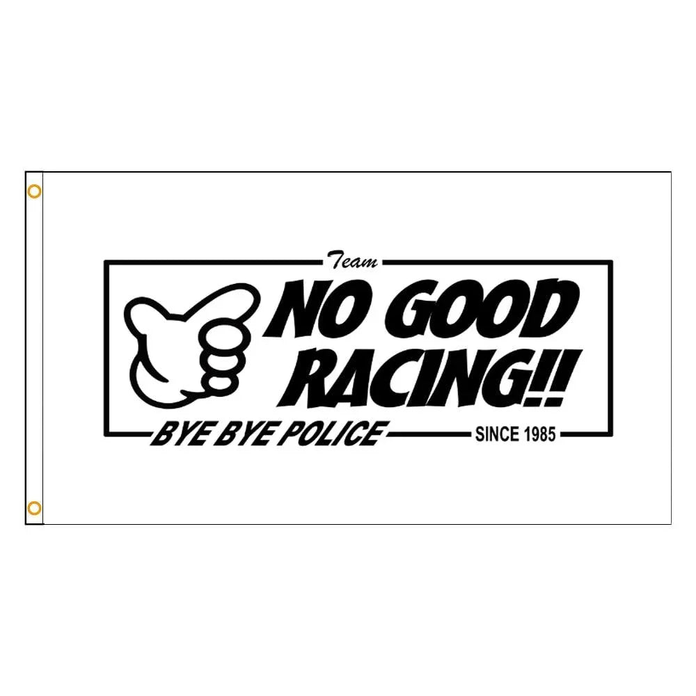 No Good Racing flag - 2 colors & sizes - JDM Global Warehouse