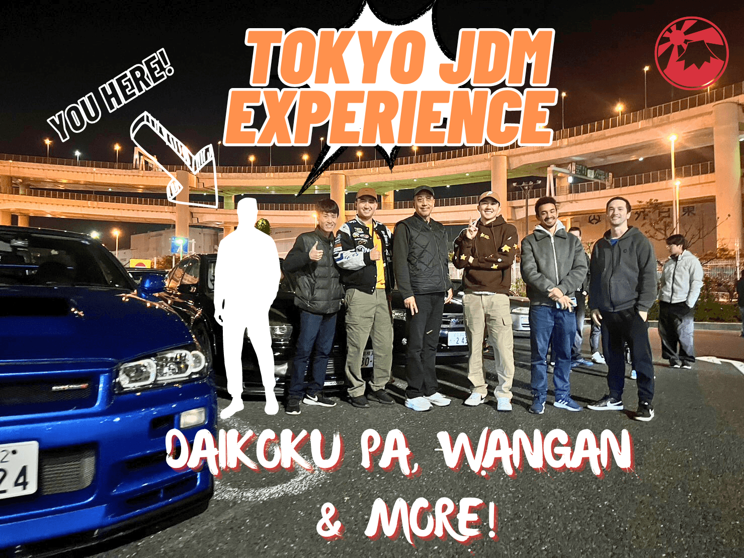 NEW! 4hr "Full-boost" Daikoku PA / Wangan JDM Experience - JDM Global Warehouse