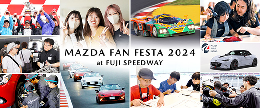 Mazda Fan Festa - full day experience! October 19th, 20th