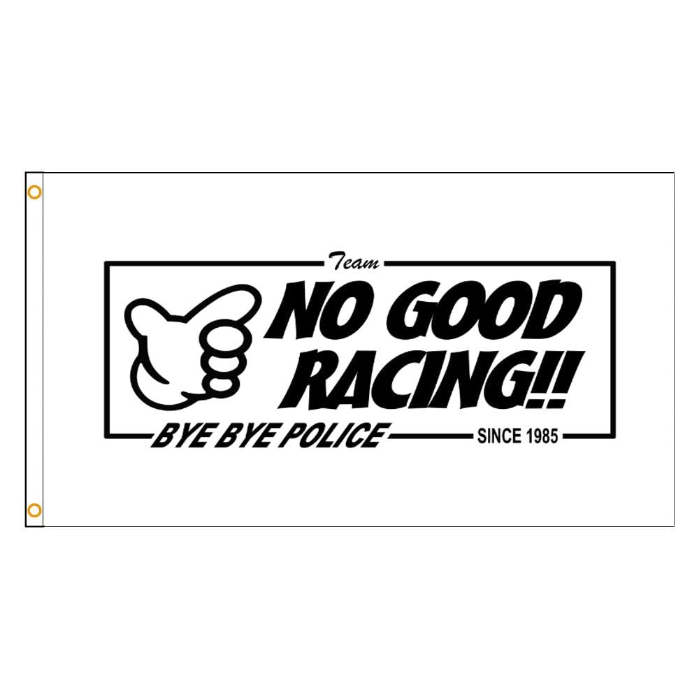 No Good Racing flag - 2 colors & sizes - JDM Global Warehouse